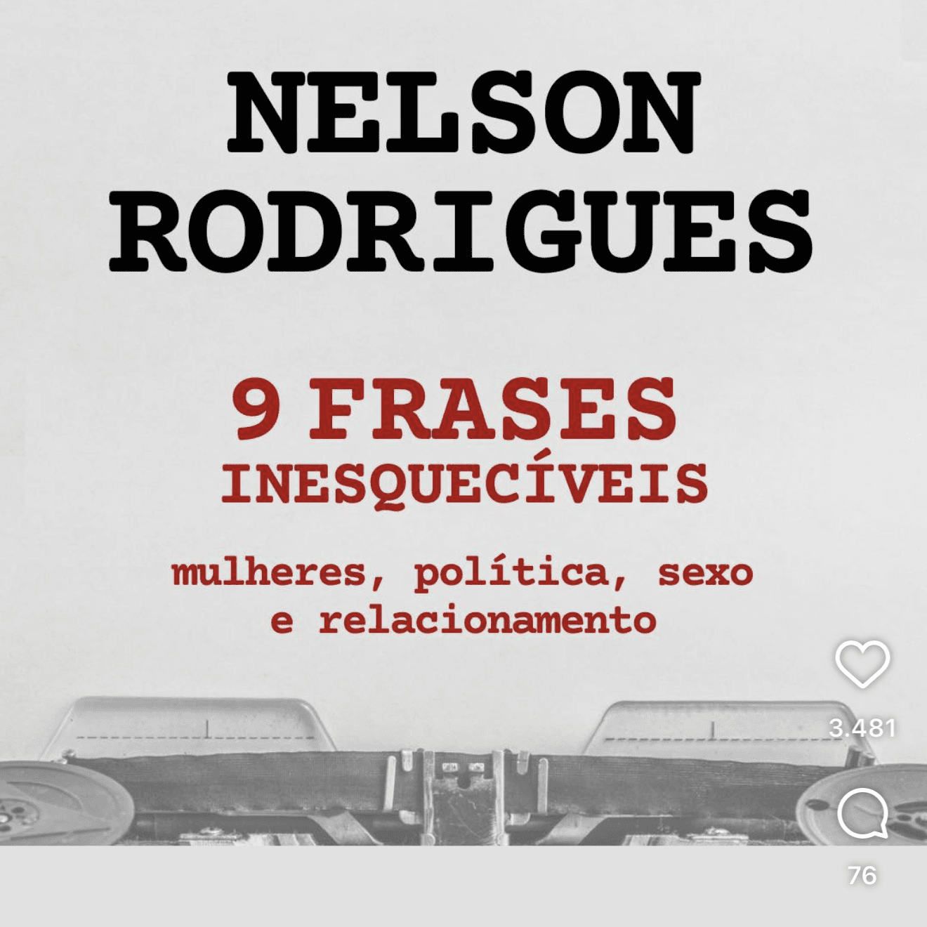Nelson Rodrigues (Quotes)