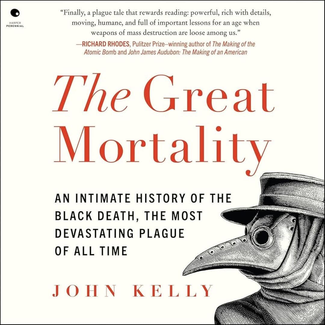 The Great Mortality: An Intimate History of the Black Death, image 1 of 1