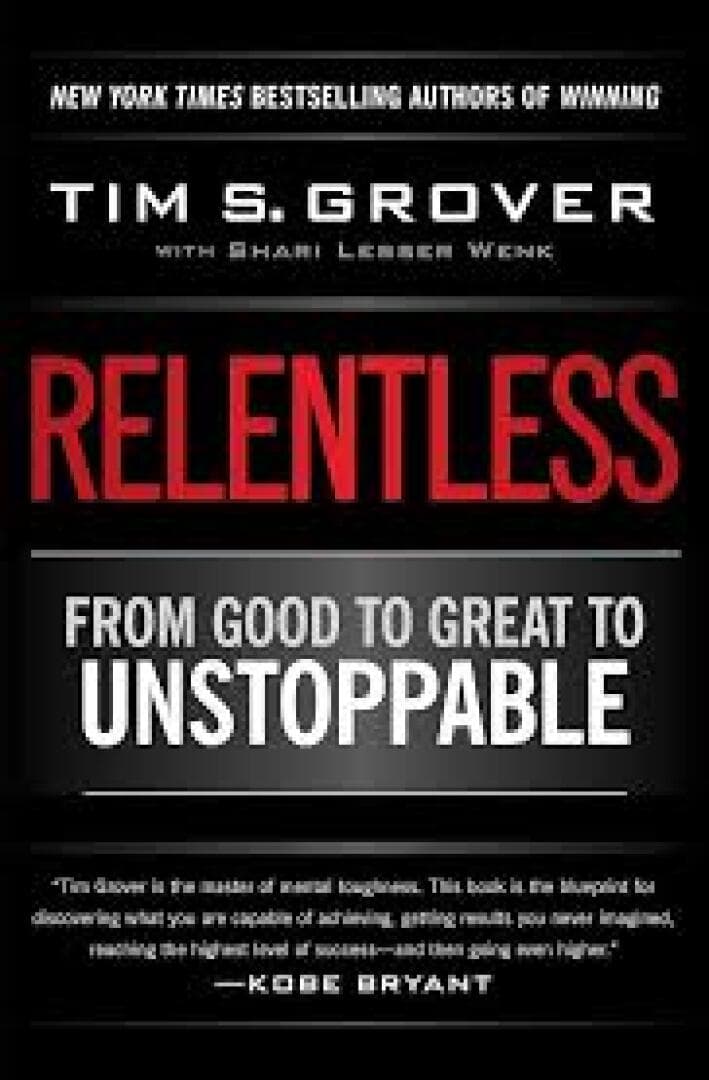 Relentless: From Good to Great to Unstoppable, image 1 of 1