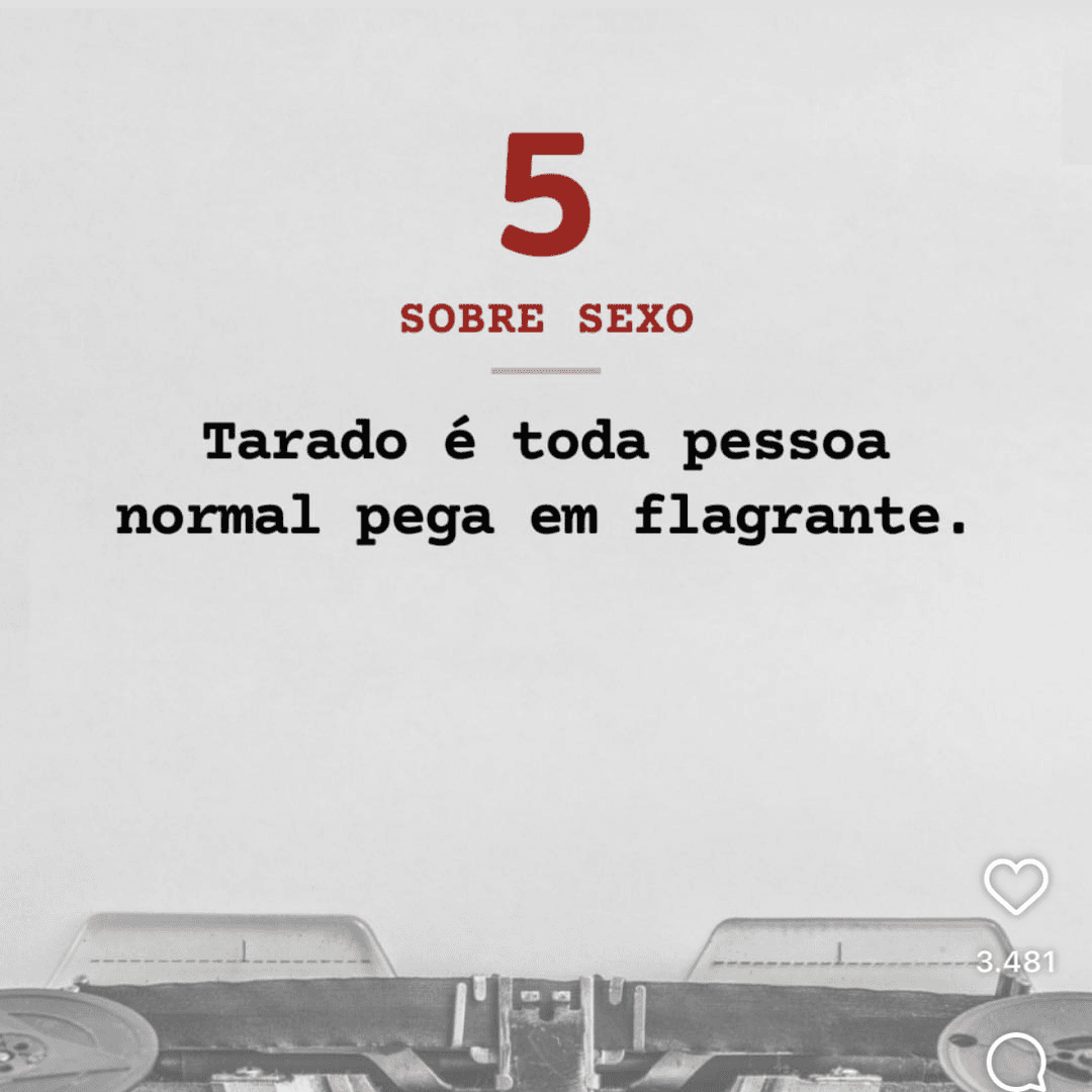 Tarado é toda pessoa normal pega em flagrante, image 1 of 1