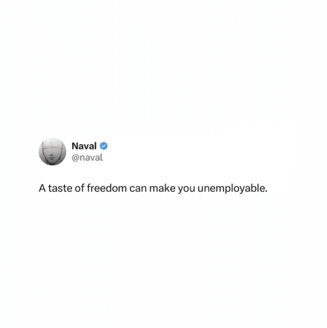 A taste of freedom can make you unemployable, image 1 of 1
