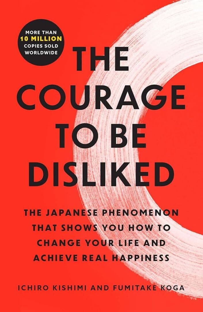 The Courage to Be Disliked, image 1 of 1