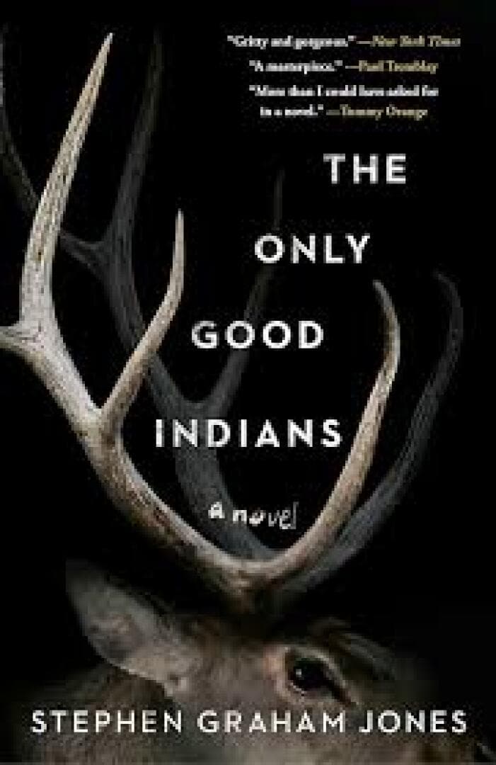 The Only Good Indians, image 1 of 1