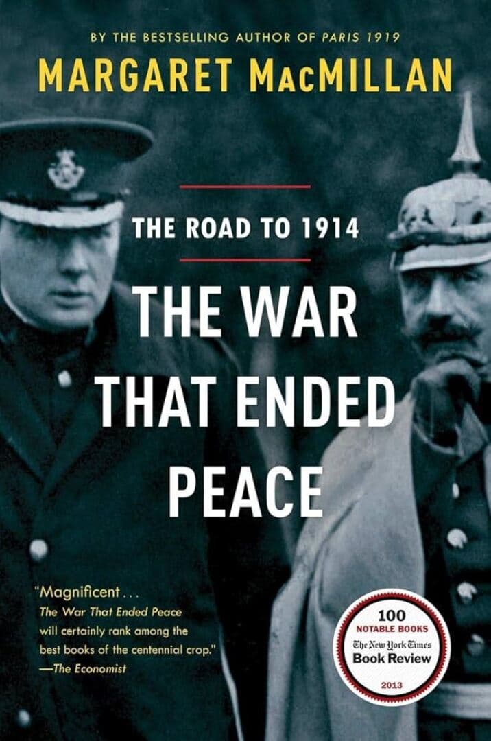 The War That Ended Peace: The Road to 1914, image 1 of 1