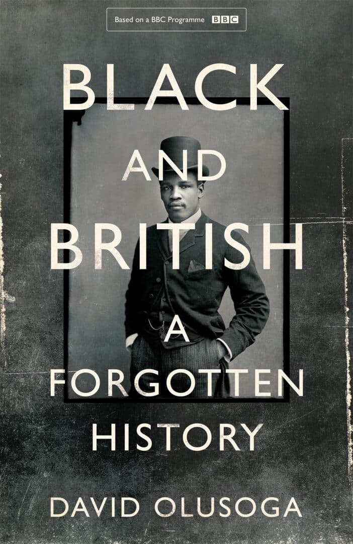Black and British: A Forgotten History, image 1 of 1