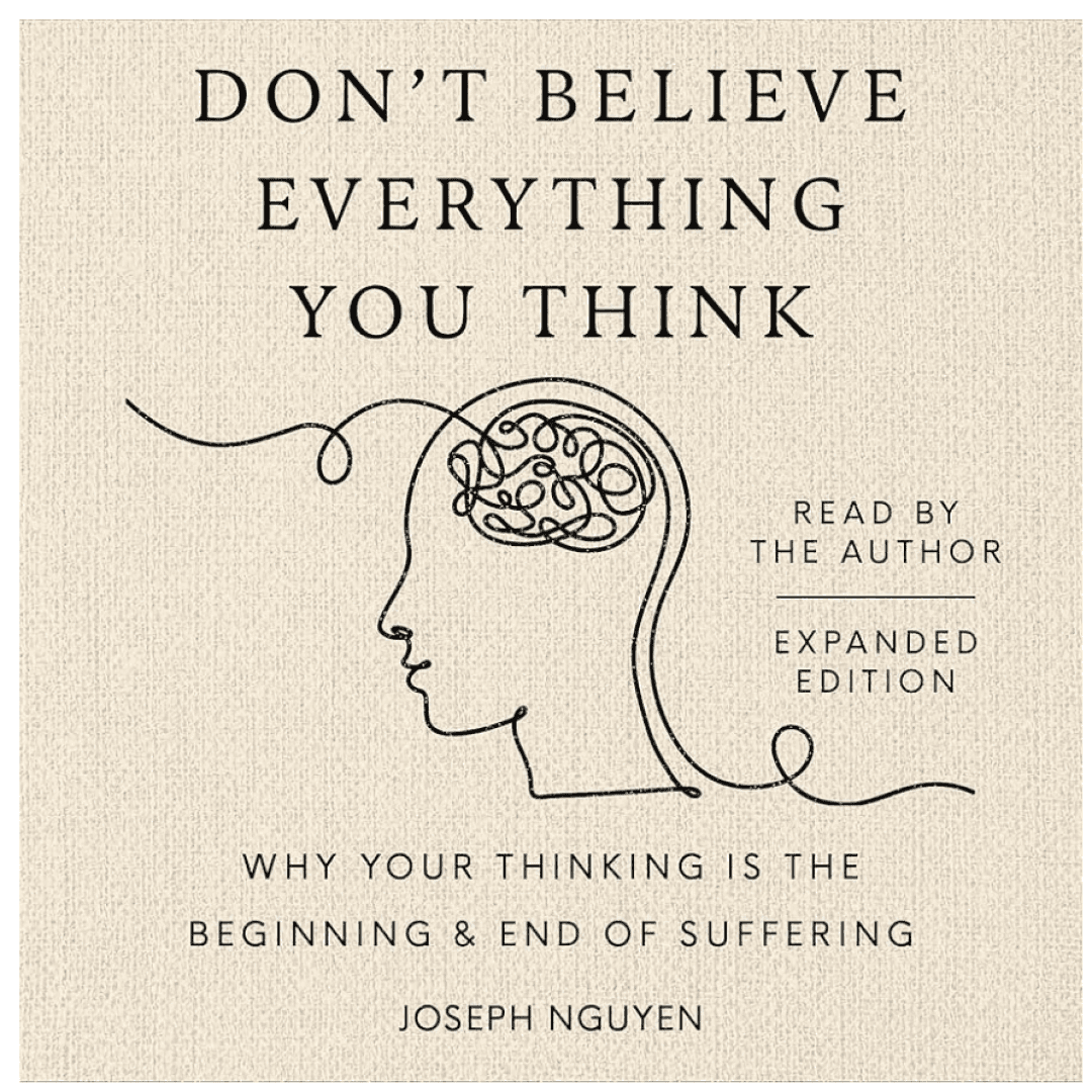 Don’t believe everything you think, image 1 of 1