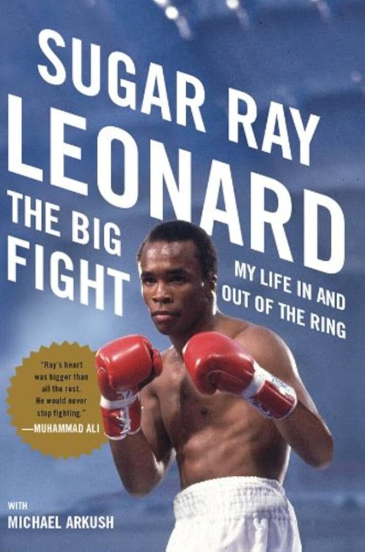 The Big Fight: My Life In and Out of the Ring, image 1 of 1