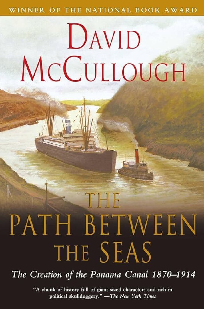 The Path Between the Seas: The Creation of the Panama Canal, 1870-1914, image 1 of 1