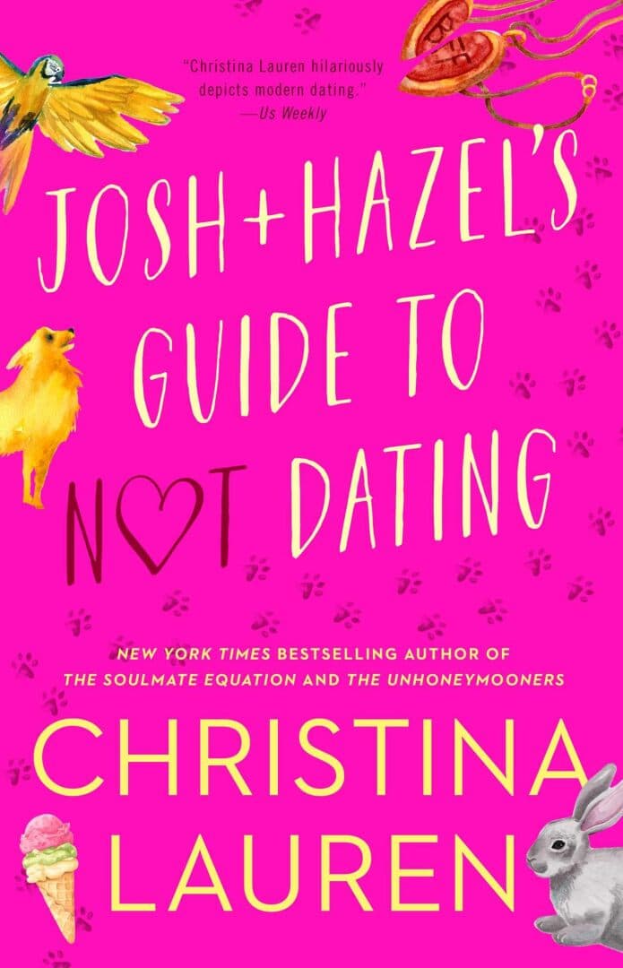 Josh and Hazel's Guide to Not Dating, image 1 of 1