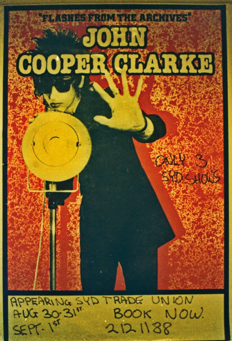 Dr John Cooper Clarke, Have It Tour, image 1 of 1