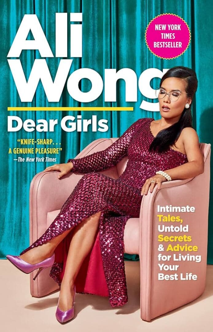 Dear Girls: Intimate Tales, Untold Secrets & Advice for Living Your Best Life, image 1 of 1