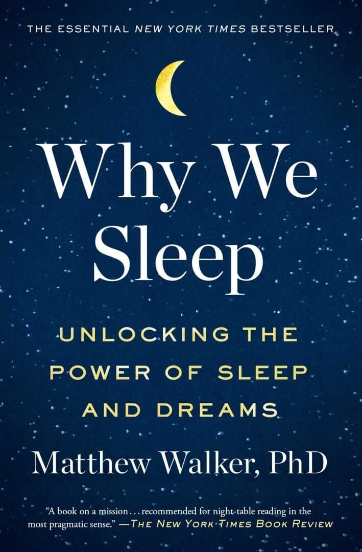 Why We Sleep: Unlocking the Power of Sleep and Dreams, image 1 of 1