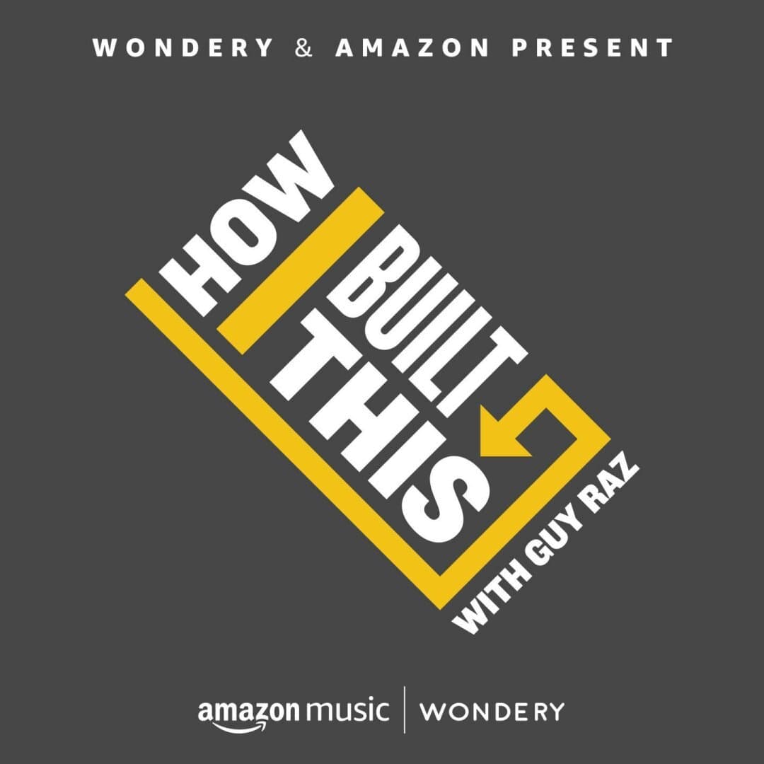 How I Built This, image 1 of 1