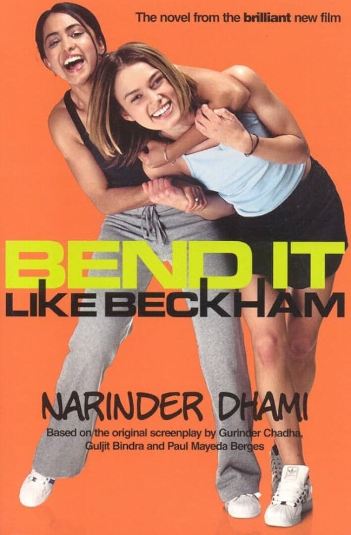 Bend It Like Beckham: The Movie Novelization, image 1 of 1