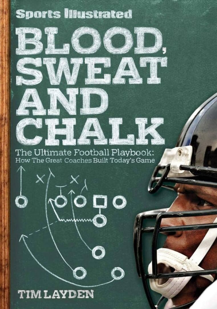 Blood, Sweat, and Chalk: The Ultimate Football Playbook, image 1 of 1