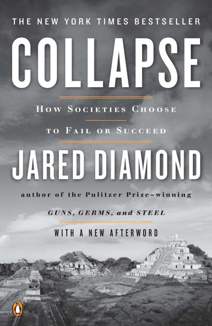Collapse: How Societies Choose to Fail or Succeed, image 1 of 1