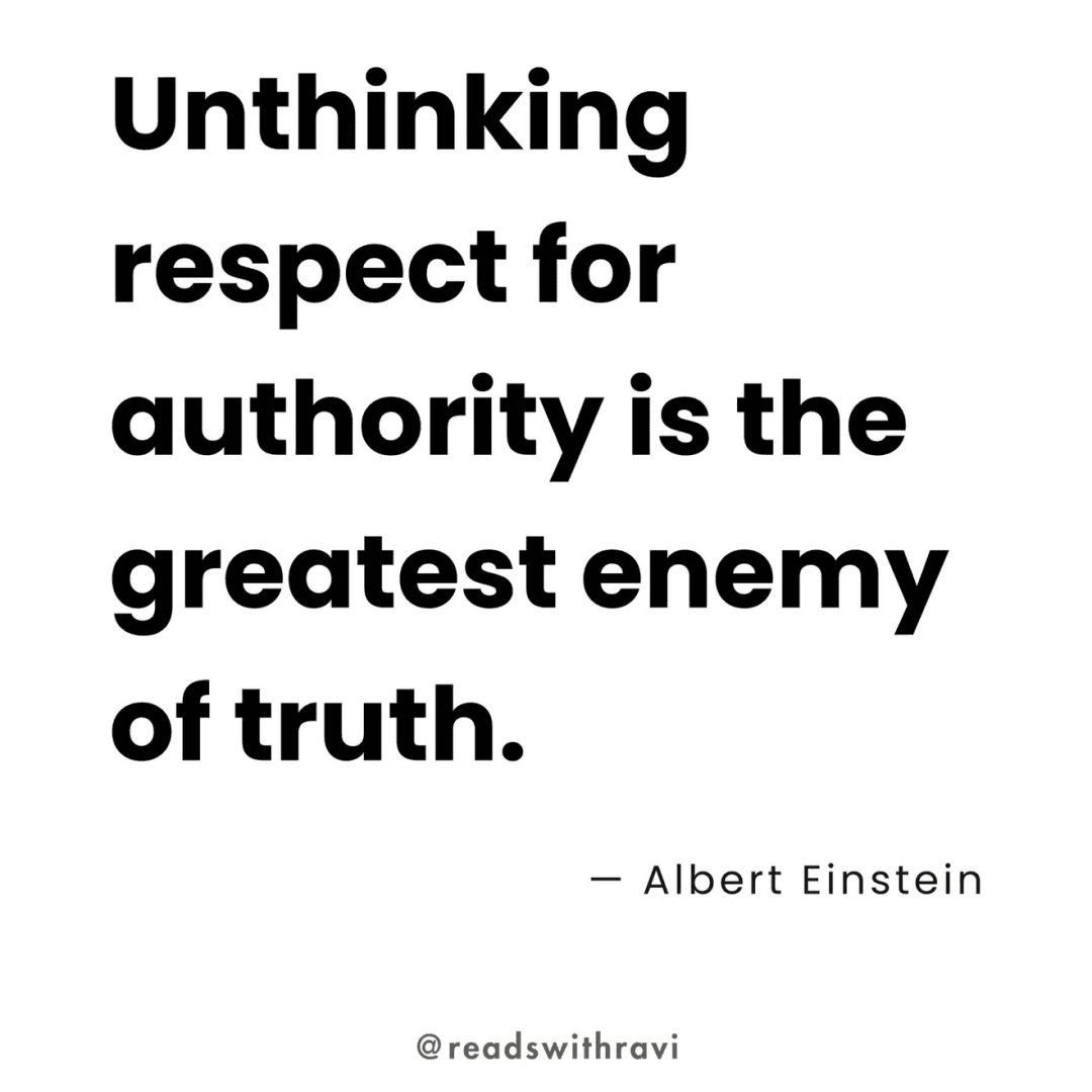 Unthinking respect for authority is the greatest enemy of truth, image 1 of 1