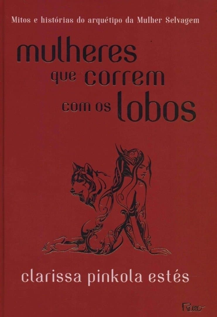 Mulheres que Correm com os Lobos -Clarissa Pinkola Estés, image 1 of 1