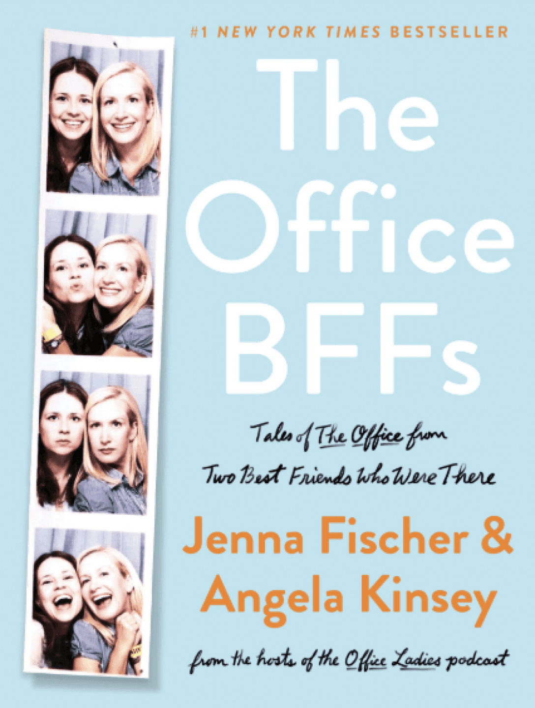 The Office BFFs: Tales of The Office from Two Best Friends Who Were There, image 1 of 1