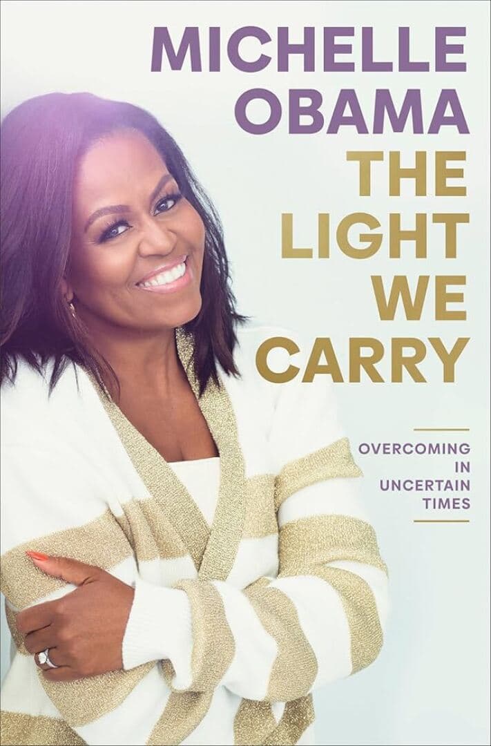 The Light We Carry: Overcoming in Uncertain Times, image 1 of 1