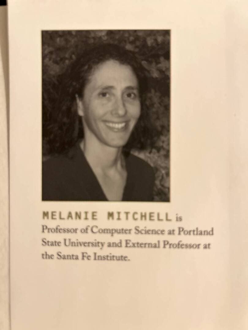 Melanie Mitchell, for disentangling Complexity Theory to me., image 1 of 1
