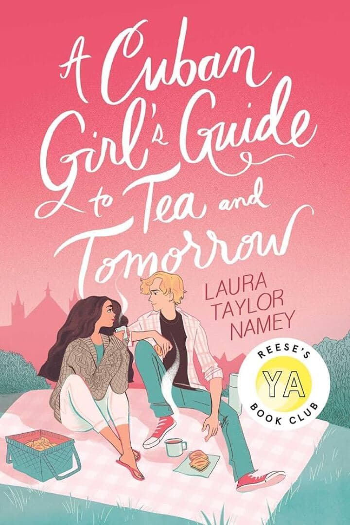 A Cuban Girl’s Guide to Tea and Tomorrow, image 1 of 1