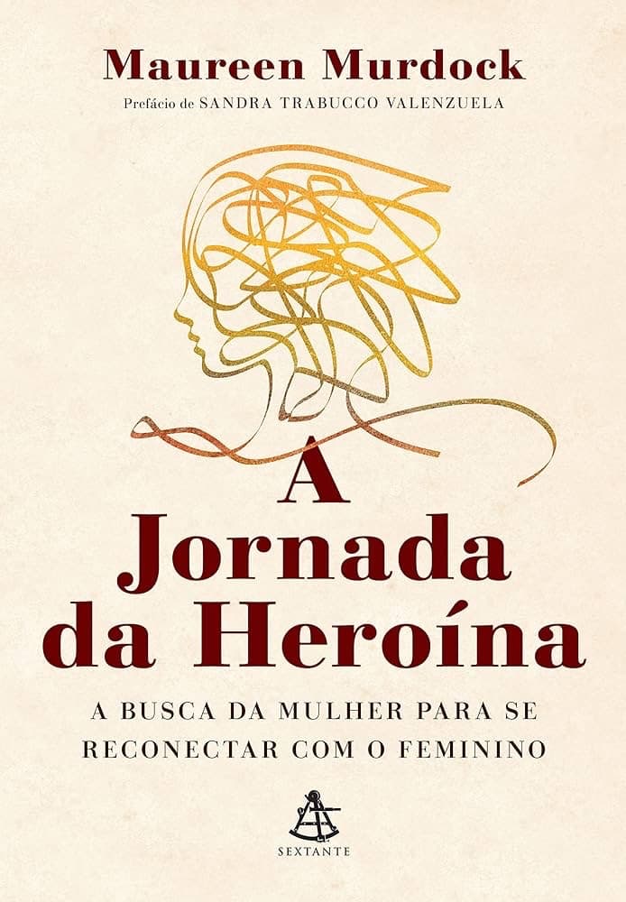 A Jornada da Herína - Maureen Murdock, image 1 of 1