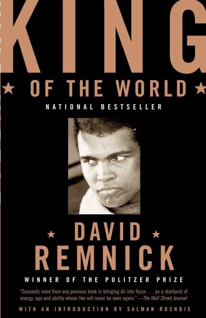 King of the World: Muhammad Ali and the Rise of an American Hero, image 1 of 1