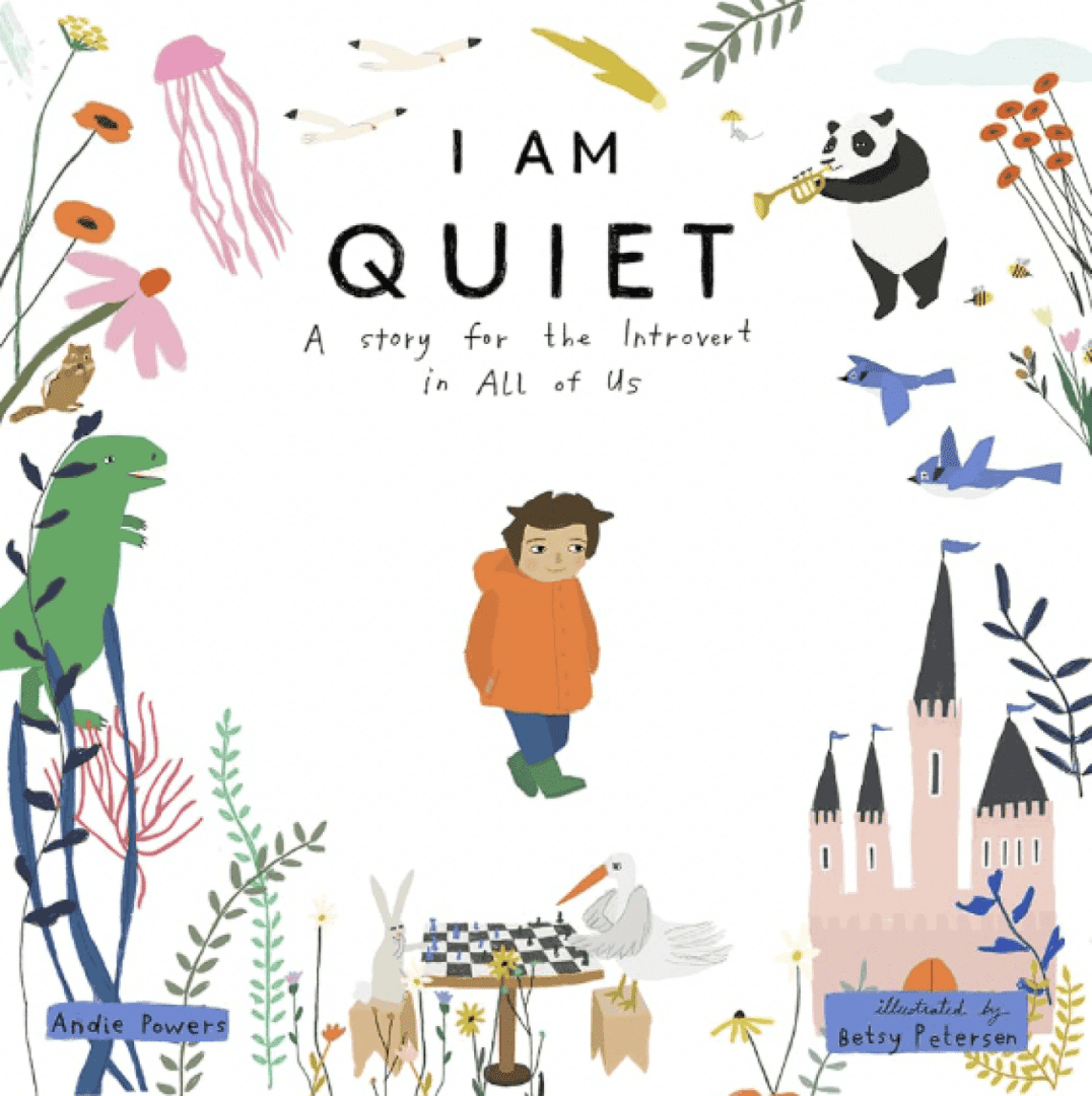 I Am Quiet: A Story for the Introvert in All of Us, image 1 of 1