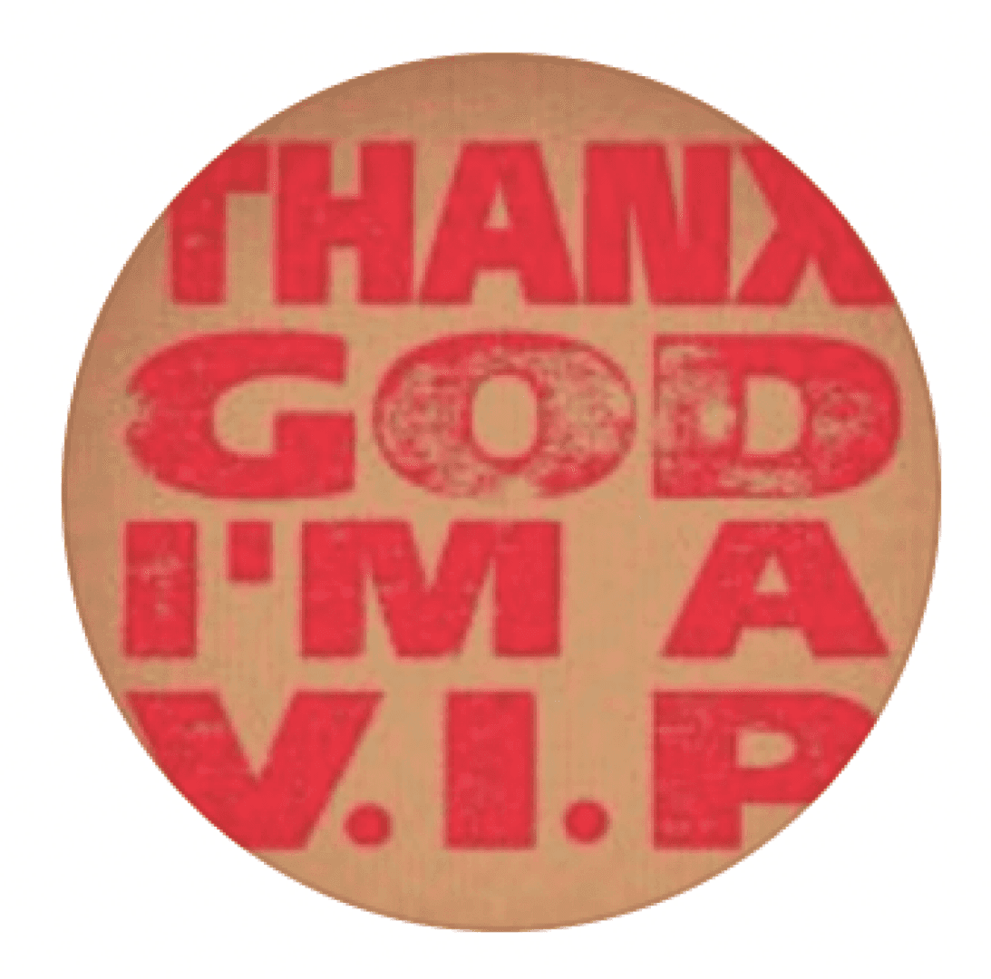 Thanx God I'm a VIP, image 1 of 1