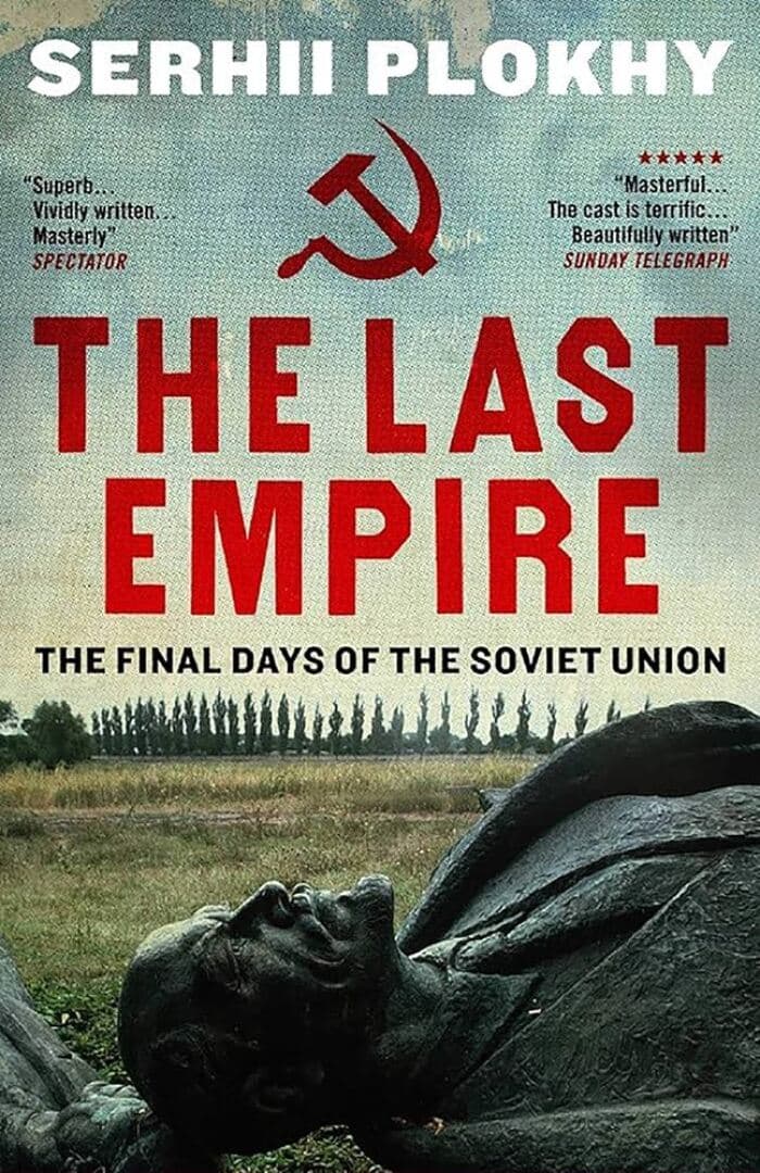 The Last Empire: The Final Days of the Soviet Union, image 1 of 1