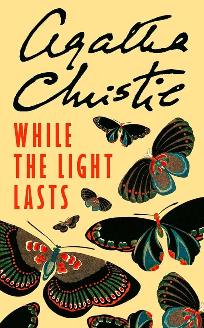 While the Light Lasts and Other Stories, image 1 of 1
