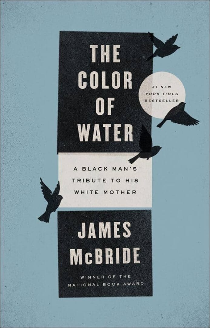The Color of Water: A Black Man’s Tribute to His White Mother, image 1 of 1